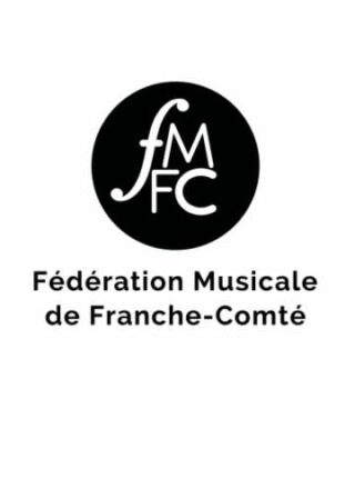 Fédération Musicale de Franche-Comté (FMFC) La FMFC